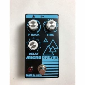 death by audio micro dream - The pedal effect